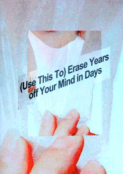 Cover Image for (Use This To) Erase Years off Your Mind in Days by Sam Hutchinson