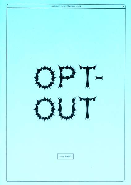 Cover Image for OPT-OUT by Guy Field