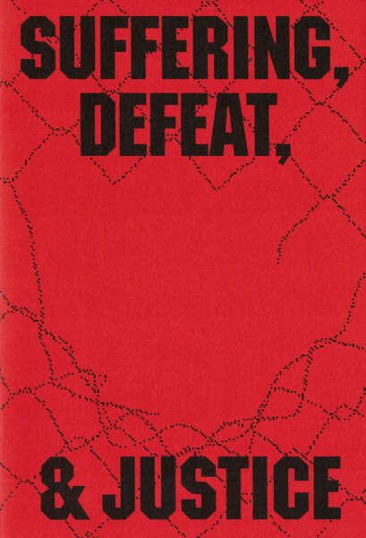  Cover Image for SUFFERING, DEFEAT, & JUSTICE by Josh Magee